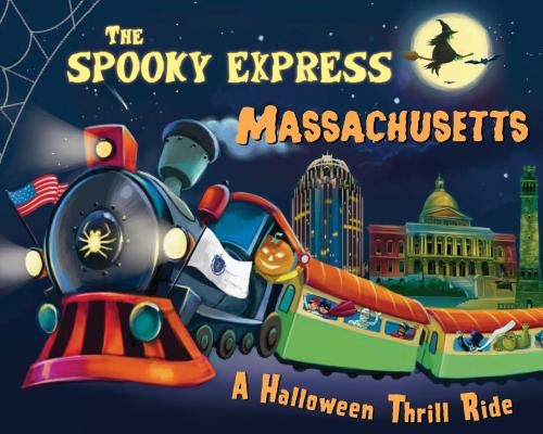 The Spooky Express Massachusetts by James, Eric