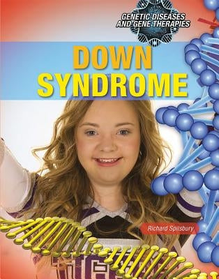 Down Syndrome by Spilsbury, Richard