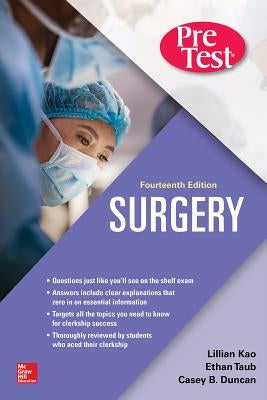 Surgery Pretest Self-Assessment and Review, Fourteenth Edition by Kao, Lillian
