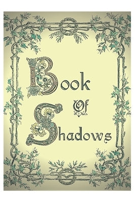 Book of Shadows: Coloring, Wheel of the Year 2020 and 2021 (Magical Year) by Edition, Phillip