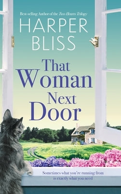 That Woman Next Door by Bliss, Harper