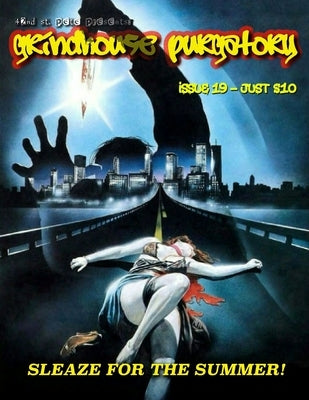 Grindhouse Purgatory #19 by O'Connell, Mitch
