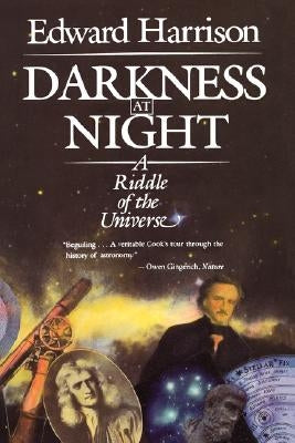 Darkness at Night: A Riddle of the Universe by Harrison, Edward