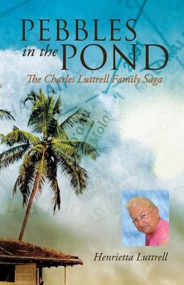 Pebbles in the Pond by Luttrell, Henrietta