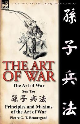 The Art of War by Tzu, Sun