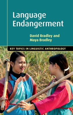 Language Endangerment by Bradley, David