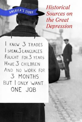 Historical Sources on the Great Depression by Sebree, Chet'la