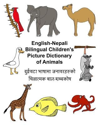 English-Nepali Bilingual Children's Picture Dictionary of Animals by Carlson, Kevin