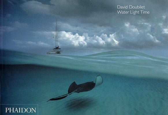 Water Light Time by Doubilet, David