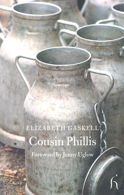 Cousin Phyllis by Gaskell, Elizabeth Cleghorn