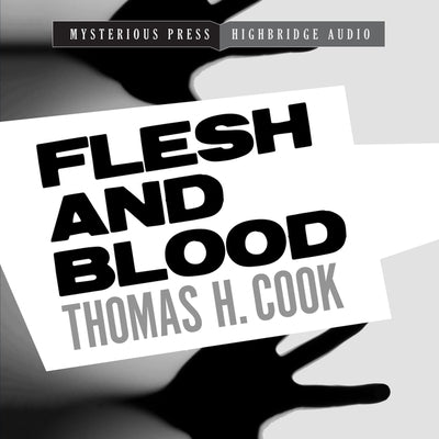 Flesh and Blood: A Frank Clemons Mystery by Cook, Thomas H.