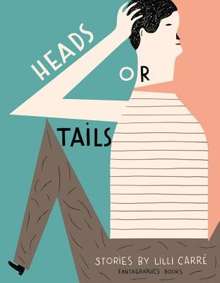 Heads or Tails by Carré, LILLI