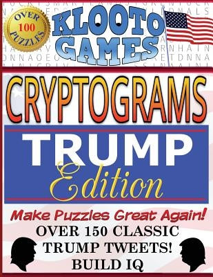 KLOOTO Games CRYPTOGRAMS: TRUMP Edition by Klooto Games