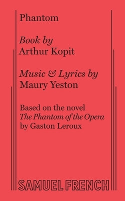 Phantom by Kopit, Arthur