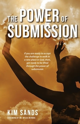 The Power of Submission by Sands, Kim V.