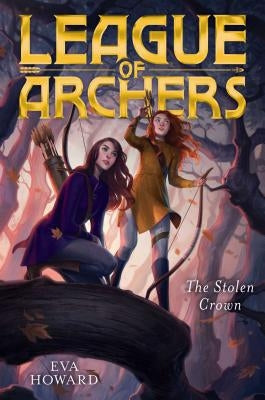 The Stolen Crown by Howard, Eva
