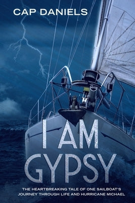 I Am Gypsy: Proceeds Go To Hurricane Michael Relief by Daniels, Cap