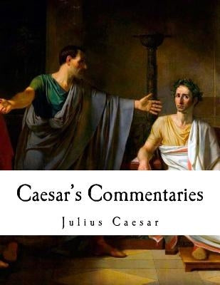 Caesar's Commentaries: de Bello Gallico by Macdevitt, W. A.