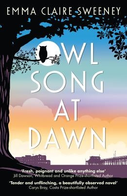 Owl Song at Dawn by Sweeney, Emma Claire