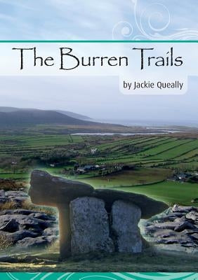 The Burren Trails by Queally, Jackie