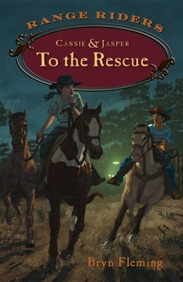 Cassie and Jasper to the Rescue by Fleming, Bryn