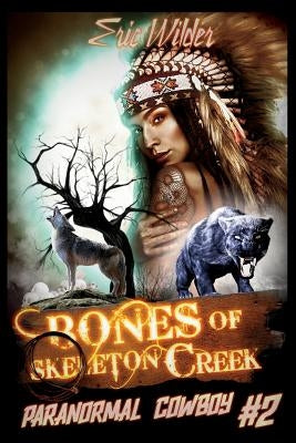 Bones of Skeleton Creek by Wilder, Eric