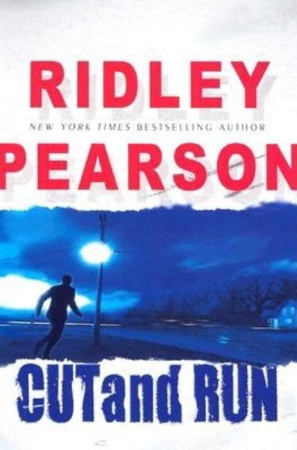 Cut and Run by Pearson, Ridley
