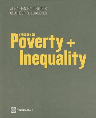 Handbook on Poverty + Inequality by Haughton, Jonathan