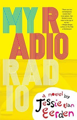 My Radio Radio by Van Eerden, Jessie