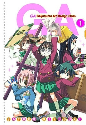 Ga: Geijutsuka Art Design Class, Vol. 1 by Kiyuduki, Satoko