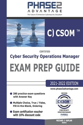 Certified Cyber Security Operations Manager: Exam Prep Guide by Kaplan, Michael I.