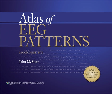 Atlas of Eeg Patterns by Stern, John M.
