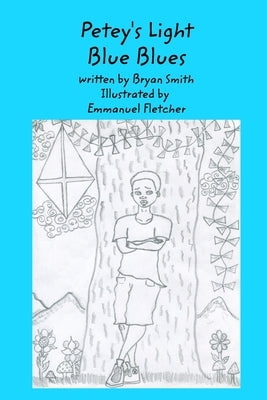 Petey's Light Blue Blues by Smith, Bryan