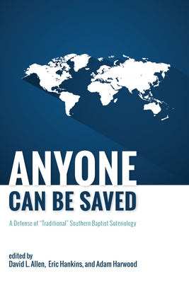 Anyone Can Be Saved by Allen, David L.