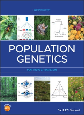 Population Genetics by Hamilton, Matthew B.
