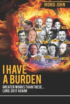 I Have a Burden by John, Ironsi