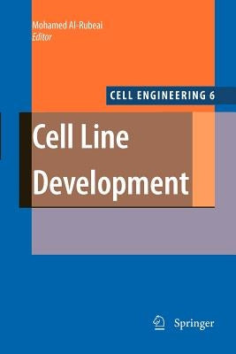 Cell Line Development by Al-Rubeai, Mohamed