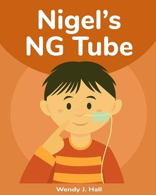 Nigel's NG Tube by Morco, Ysha