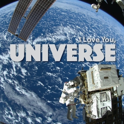 I Love You, Universe by Kozianenko, Svetlana