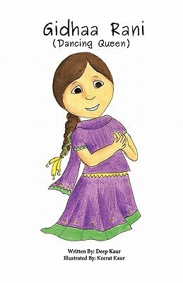 Gidhaa Rani by Kaur, Keerat