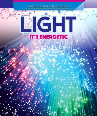 Light: It's Energetic by Vink, Amanda
