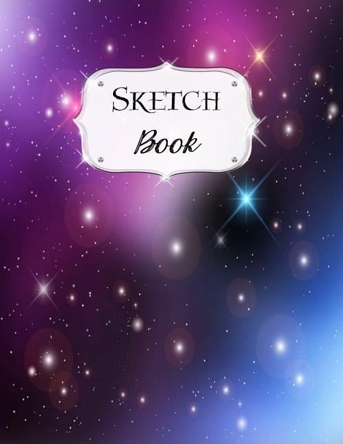 Sketch Book: Galaxy Sketchbook Scetchpad for Drawing or Doodling Notebook Pad for Creative Artists #4 Blue Black Purple by Doodles, Jazzy