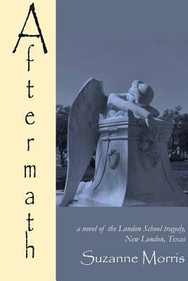Aftermath by Morris, Suzanne