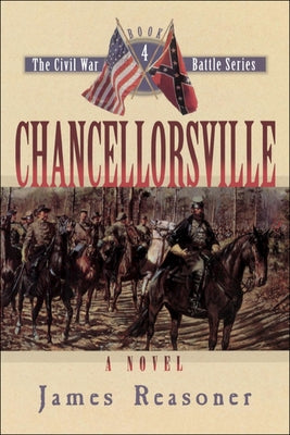 Chancellorsville by Reasoner, James