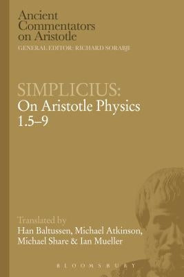 Simplicius: On Aristotle Physics 1.5-9 by Baltussen, Han