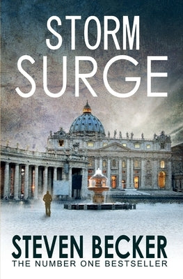 Storm Surge: A Fast Paced International Adventure Thriller by Becker, Steven