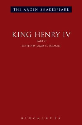 King Henry IV Part 2: Third Series by Shakespeare, William