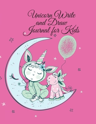 Unicorn Write and Draw Journal for Kids by Publishing, Cristie