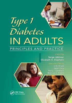 Type 1 Diabetes in Adults: Principles and Practice by Jabbour, Serge