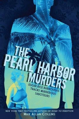 The Pearl Harbor Murders by Collins, Max Allan